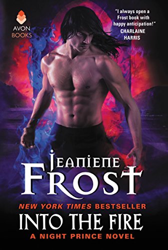 Stock image for Into the Fire: A Night Prince Novel for sale by Bookends