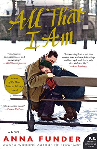 Beispielbild fr All That I Am: A Novel zum Verkauf von SecondSale