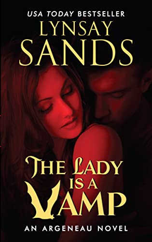 Beispielbild fr The Lady Is a Vamp : An Argeneau Novel zum Verkauf von Better World Books