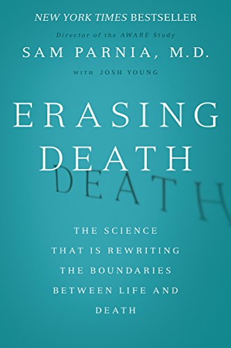 Imagen de archivo de Erasing Death: The Science That Is Rewriting the Boundaries Between Life and Death a la venta por SecondSale