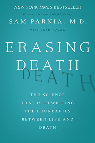 9780062080608: Erasing Death: The Science That Is Rewriting the Boundaries Between Life and Death