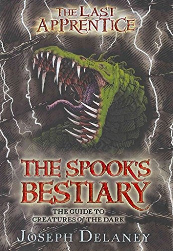 Beispielbild fr The Last Apprentice: The Spook's Bestiary: The Guide to Creatures of the Dark (Last Apprentice Short Fiction, 3) zum Verkauf von SecondSale