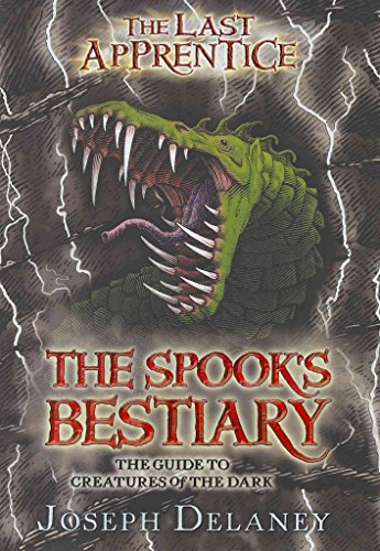 Stock image for The Last Apprentice: The Spook's Bestiary: The Guide to Creatures of the Dark (Last Apprentice Short Fiction, 3) for sale by SecondSale
