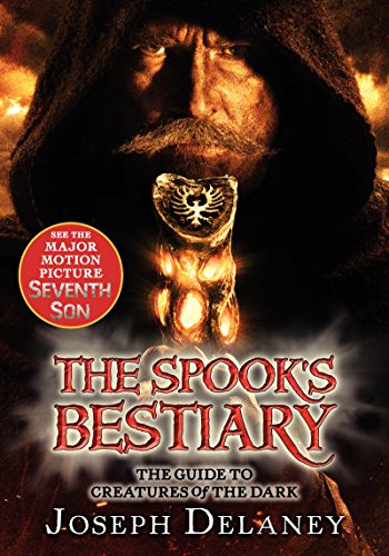 Imagen de archivo de The Last Apprentice: The Spook's Bestiary: The Guide to Creatures of the Dark (Last Apprentice Short Fiction, 3) a la venta por SecondSale