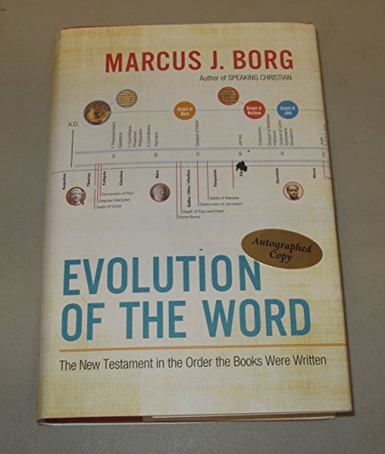 9780062082107: Evolution of the Word: The New Testament in the Order the Books Were Written: Reading the New Testament in the Order It Was Written