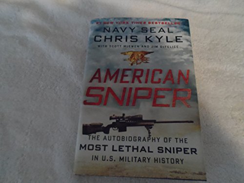 Beispielbild fr American Sniper : The Autobiography of the Most Lethal Sniper in U. S. Military History zum Verkauf von Better World Books Ltd