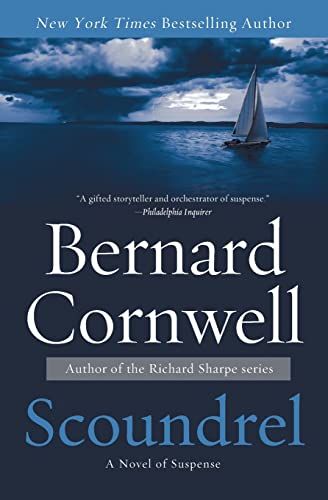 Stock image for Scoundrel: A Novel of Suspense (The Sailing Thrillers, 1) for sale by Reliant Bookstore