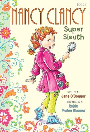 9780062082930: Fancy Nancy: Nancy Clancy, Super Sleuth: 1 (Nancy Clancy, 1)