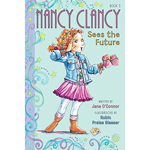 Stock image for Fancy Nancy: Nancy Clancy Sees the Future for sale by Orion Tech