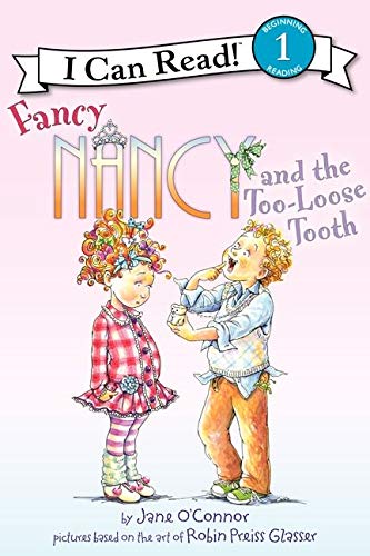 Beispielbild fr Fancy Nancy and the Too-Loose Tooth zum Verkauf von Better World Books