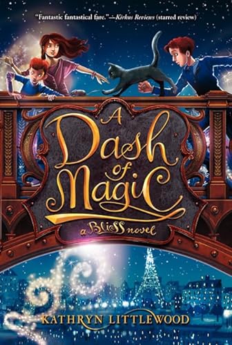 9780062084309: A Dash of Magic