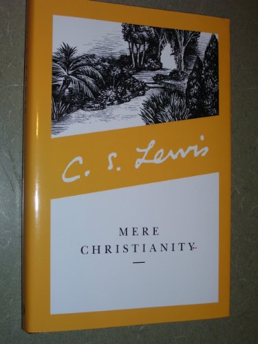 Beispielbild fr Mere Christianity by C. S. Lewis zum Verkauf von Idaho Youth Ranch Books