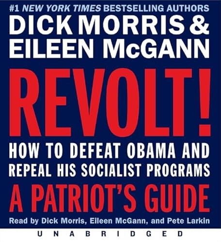 9780062084934: Revolt!: How to Defeat Obama and Repeal His Socialist Programs