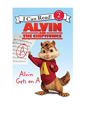 Stock image for Alvin and the Chipmunks: Alvin Gets an A (I Can Read: Level 2) for sale by Gulf Coast Books