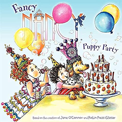9780062086273: Fancy Nancy: Puppy Party