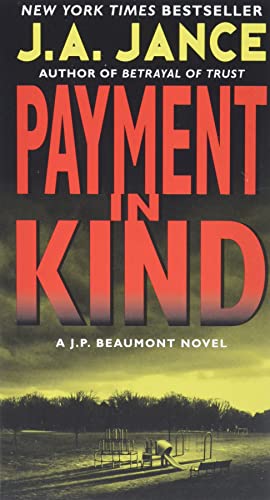 Imagen de archivo de Payment in Kind: A J.P. Beaumont Novel (J. P. Beaumont Novel, 9) a la venta por Zoom Books Company