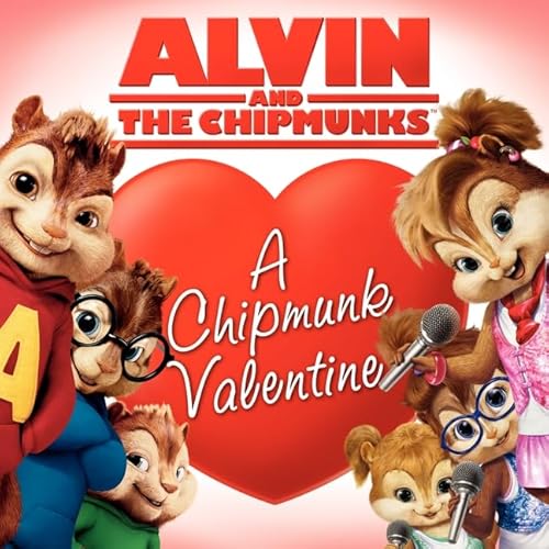 Beispielbild fr Alvin and the Chipmunks: A Chipmunk Valentine zum Verkauf von SecondSale