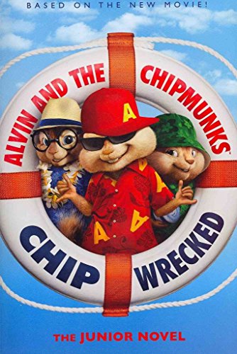 9780062086587: Alvin and the Chipmunks: Chipwrecked: The Junior Novel