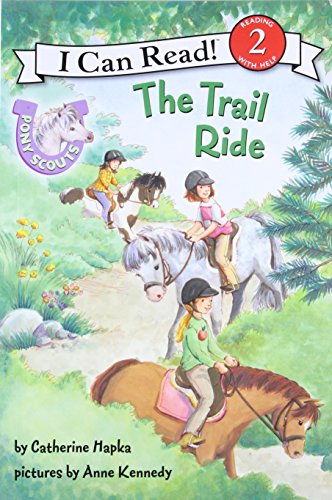 Stock image for Pony Scouts: The Trail Ride (I Can Read Level 2) for sale by SecondSale