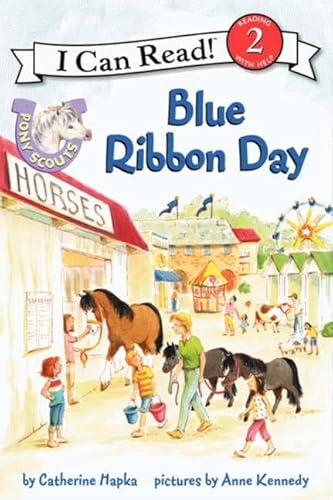 9780062086778: Blue Ribbon Day (I Can Read. Level 2: Pony Scouts)