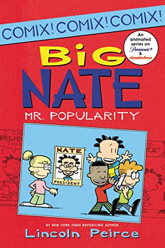 Stock image for Big Nate: Mr. Popularity (Big Nate Comix, 4) for sale by Your Online Bookstore
