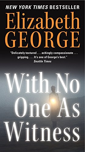 9780062087591: With No One As Witness (A Lynley Novel)