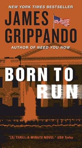 Born to Run (Jack Swyteck Novel, 8) (9780062088109) by Grippando, James