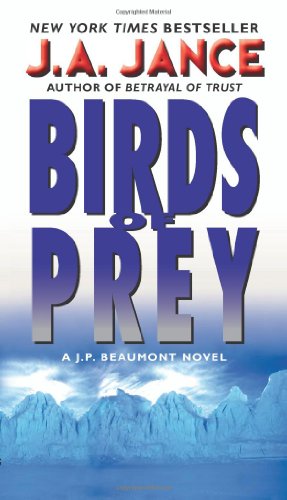 Stock image for Birds of Prey: A J. P. Beaumont Novel (J. P. Beaumont Novel, 15) for sale by Dream Books Co.