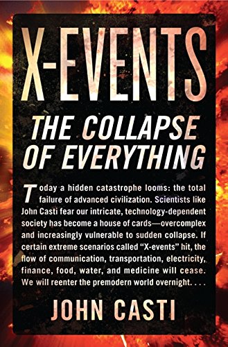 Stock image for X-Events: The Collapse of Everything for sale by ThriftBooks-Atlanta