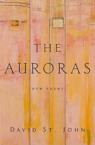 Beispielbild fr The Auroras : New Poems zum Verkauf von Better World Books