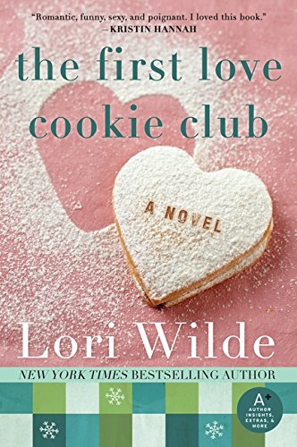9780062089212: The First Love Cookie Club: A Novel