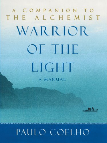 Beispielbild fr Warrior of the Light: A Manual zum Verkauf von medimops