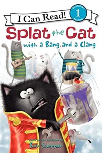 Beispielbild fr Splat the Cat with a Bang and a Clang (I Can Read Level 1) zum Verkauf von Orion Tech