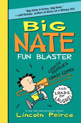 Stock image for Big Nate Fun Blaster: Cheezy Doodles, Crazy Comix, and Loads of Laughs! (Big Nate Activity Book, 2) for sale by Your Online Bookstore