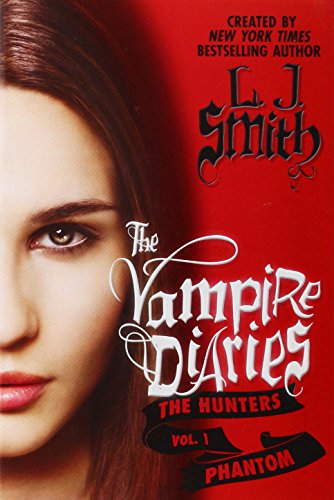 Beispielbild fr The Vampire Diaries: The Hunters: Phantom zum Verkauf von HPB Inc.