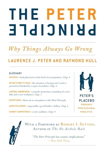 Imagen de archivo de The Peter Principle: Why Things Always Go Wrong a la venta por Books Unplugged