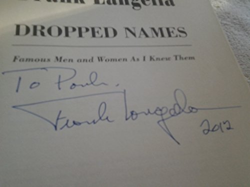 Imagen de archivo de Dropped Names: Famous Men and Women As I Knew Them a la venta por More Than Words
