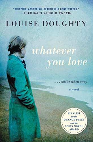 Beispielbild fr Whatever You Love: A Novel zum Verkauf von Your Online Bookstore