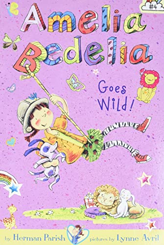 Beispielbild fr Amelia Bedelia Chapter Book #4: Amelia Bedelia Goes Wild! zum Verkauf von SecondSale