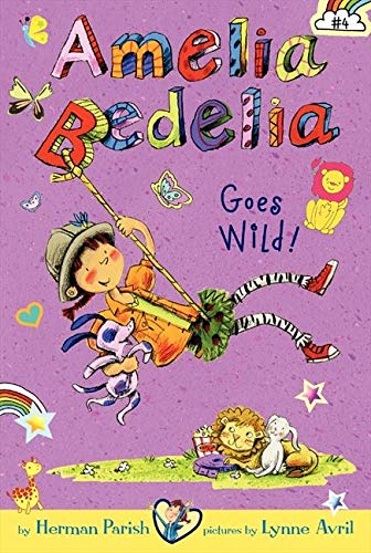 9780062095077: Amelia Bedelia Goes Wild!
