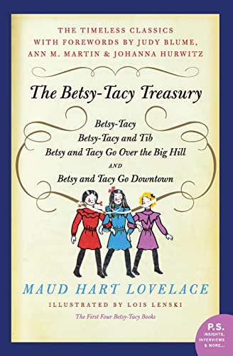 Stock image for The Betsy-Tacy Treasury: The First Four Betsy-Tacy Books for sale by Seattle Goodwill