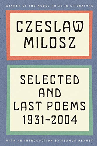 Beispielbild für Selected and Last Poems: 1931-2004 zum Verkauf von BooksRun