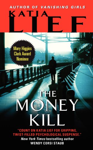Stock image for The Money Kill (Karin Schaeffer) for sale by Half Price Books Inc.