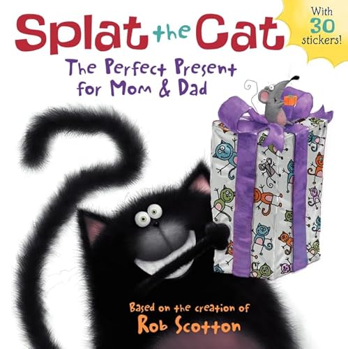 Beispielbild fr Splat the Cat: The Perfect Present for Mom & Dad zum Verkauf von Goodwill Southern California