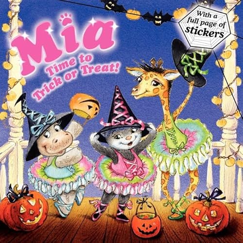 Stock image for Mia: Time to Trick or Treat! for sale by HPB-Diamond