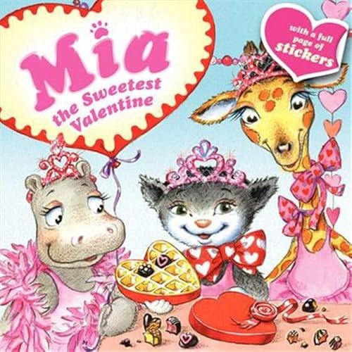 Beispielbild fr Mia: The Sweetest Valentine zum Verkauf von BooksRun