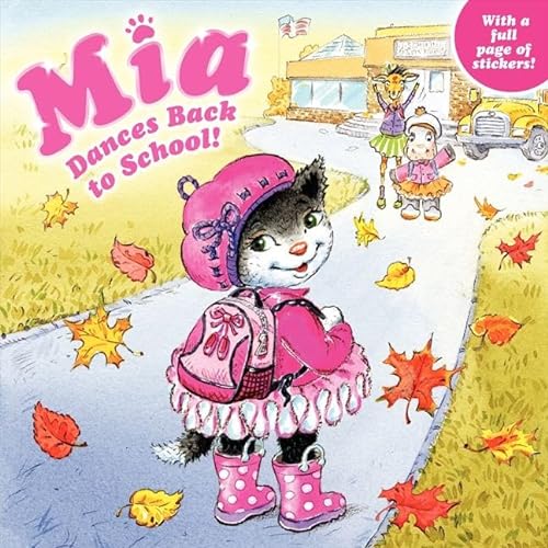 9780062100146: Mia Dances Back to School!