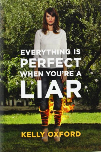 Beispielbild fr Everything Is Perfect When You're a Liar zum Verkauf von SecondSale