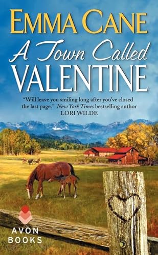 9780062102270: A Town Called Valentine: A Valentine Valley Novel (Valentine Valley, 1)