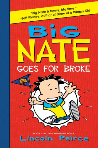 Stock image for Big Nate Goes for Broke for sale by AwesomeBooks